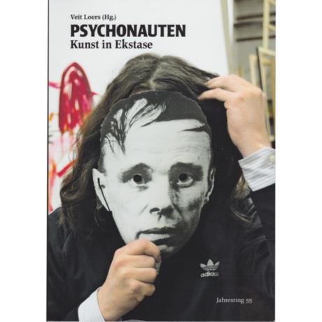 Psychonauten - Kunst in Ekstase Jahresring #55 © Kulturkreis/Verlag der Buchhandlung Walther König