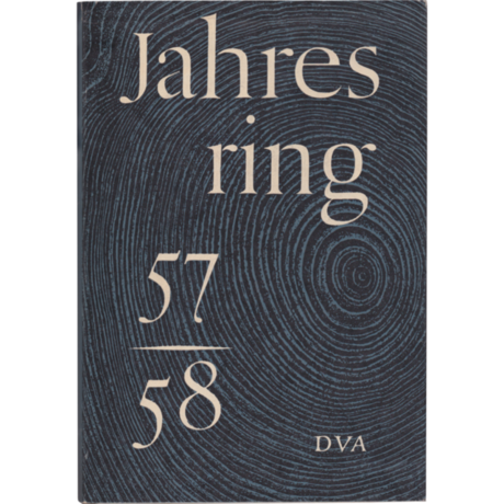 Ein Querschnitt durch die deutsche Literatur und Kunst der Gegenwart Cover Jahresring #4 © Kulturkreis/Deutsche Verlags-Anstalt GmbH